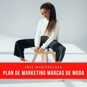 Plan de Marketing Marcas de Moda Mercatrend Fashion School