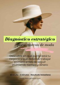 Diagnóstico estratégico para marcas de moda Mercatrend